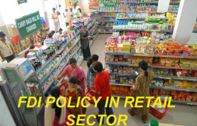 FDI POLICY  in   Retail Sector
